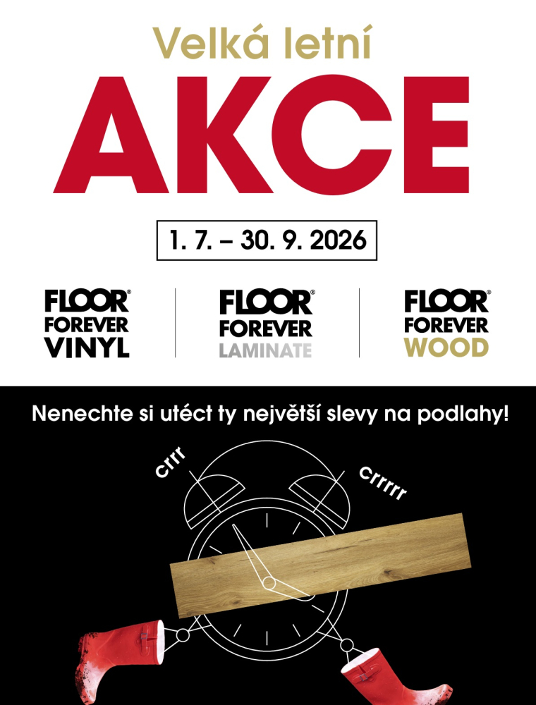 AKČNÍ LETÁK FLOOR FOREVER , od 1.7.2026 do 30.9.2026 